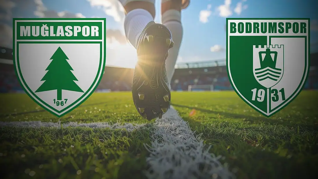 Muğlaspor ve Sipay Bodrum FK  kupada karşı karşıya geliyor