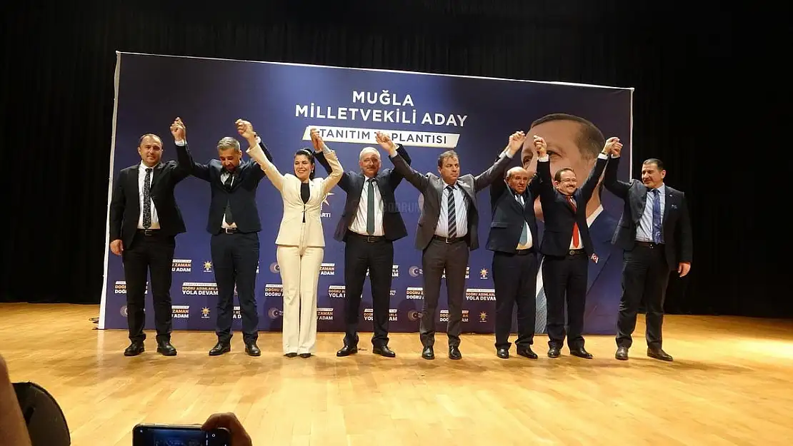 AK Parti Muğla Milletvekili Adayları Tanıtıldı