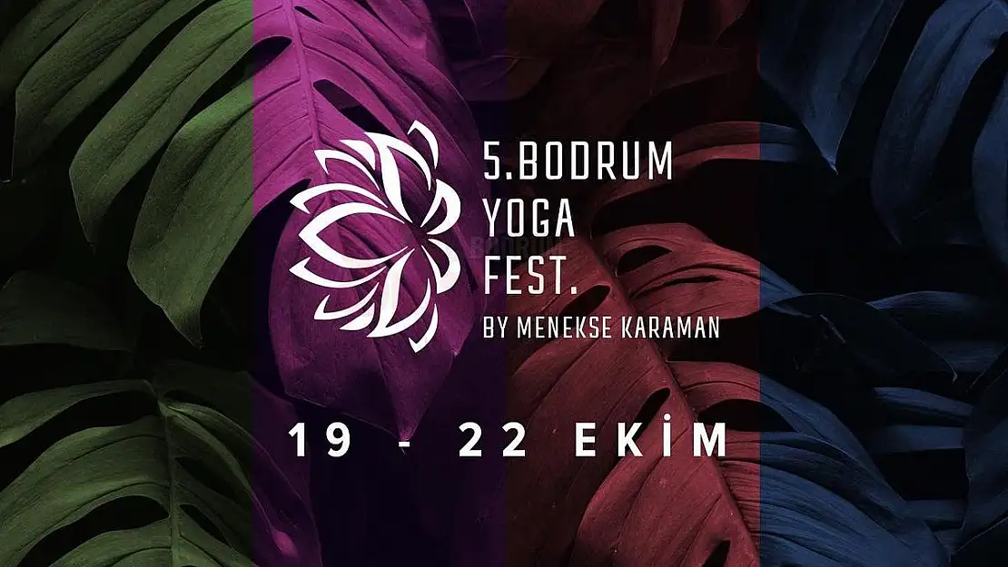 Bodrum Yoga ve Sağlıklı Yaşam Festivali Başlıyor