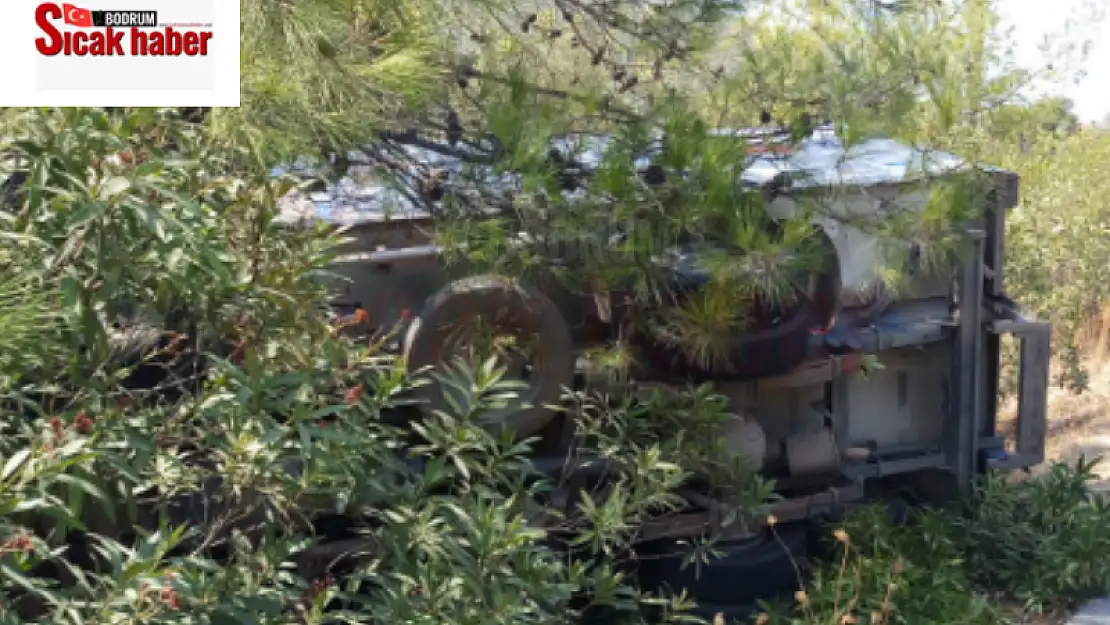 Bodrum'da Şarampole Devrilen Kamyonda 1 Kişi Yaralandı