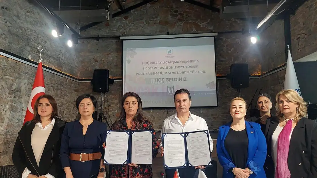 Çalışma Yaşamında Şiddet ve Tacizi Önlemeye Yönelik Politika Belgesi İmzalandı