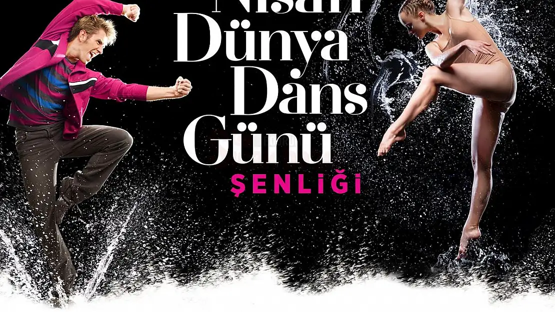 Dünya Dans Günü Kutlamalarına 419 Dansçı Katılıyor