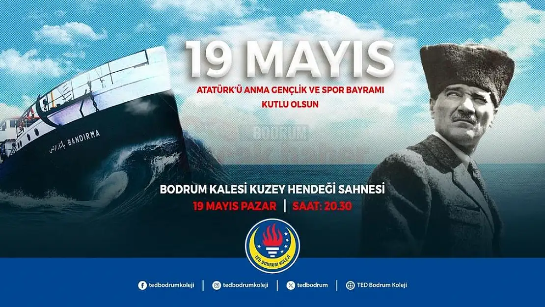 TED'li Gençler, 19 Mayıs'ta Herkesi Bodrum Kalesi'ne Davet Ediyor