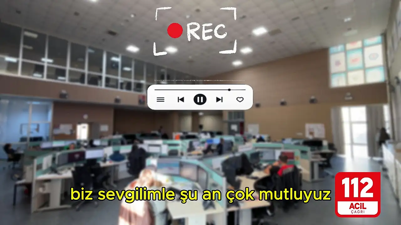 Aşk güzel ama 112 ciddi iş gereksiz aramaya 1.882 TL ceza