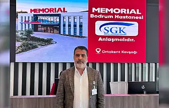 Memorial Bodrum'dan SGK hamlesi sağlıkta yeni dönem başladı