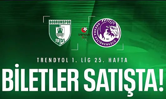 Sipay Bodrum FK'da Keçiörengücü maçı biletleri satışta