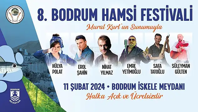  8.Bodrum Hamsi Festivali 11 Şubat 2024'te Gerçekleştirilecek