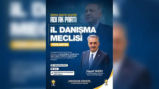 AK Parti Muğla teşkilatı İl Danışma Meclisi'nde buluşacak