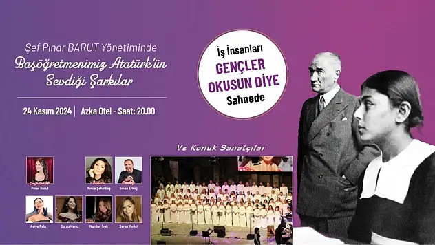 Başöğretmen Atatürk'ün Sevdiği Şarkılar Seslendiriliyor