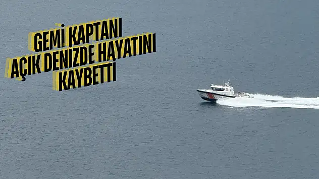 Bodrum Açıklarında Gemi Kaptanı Hayatını Kaybetti