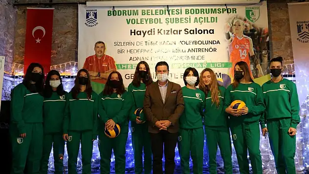 Bodrum Belediyesi'nin katkıları ile Bodrumspor Kadın Voleybol Takımı kuruldu.