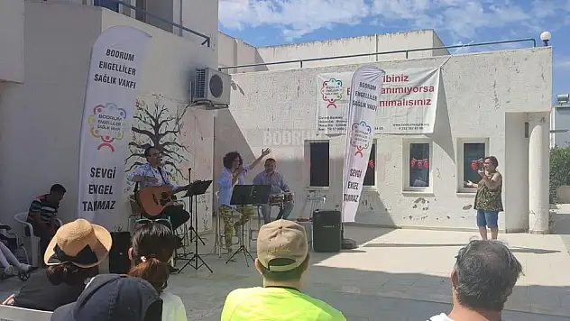 Bodrum Engelliler Sağlık Vakfı'nda Müzikli Dakikalar