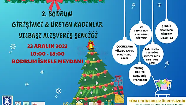 Bodrum Girişimci & Gelişen Kadınlar Yılbaşı Alışveriş 2. Şenliği 23 Aralık'ta Gerçekleşiyor