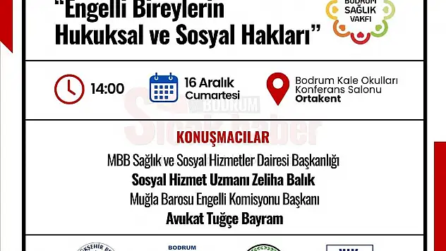 Bodrum Sağlık Vakfı'ndan 'Engelli Bireylerin Hukuksal ve Sosyal Hakları' Semineri