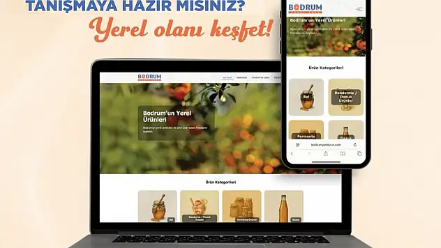 Bodrum'un yerel üreticilerine dijital destek! 'Bodrum yerel ürün' platformu yayında