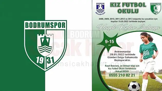 Bodrumspor 'Haydi Kızlar Sahaya' sloganıyla Genç Yetenekleri Arıyor
