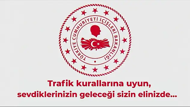 İçişleri Bakanı Yerlikaya'dan Trafik Güvenliği Mesajı: 'Sıfır Can Kaybı Hedefimiz'