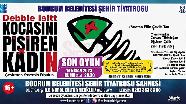 'Kocasını Pişiren Kadın' Oyunu Bodrum Seyircisine Veda Ediyor