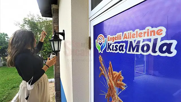 Marmaris Kısa Mola Merkezi, Engelli Bireylere ve Ailelerine Nefes Olacak