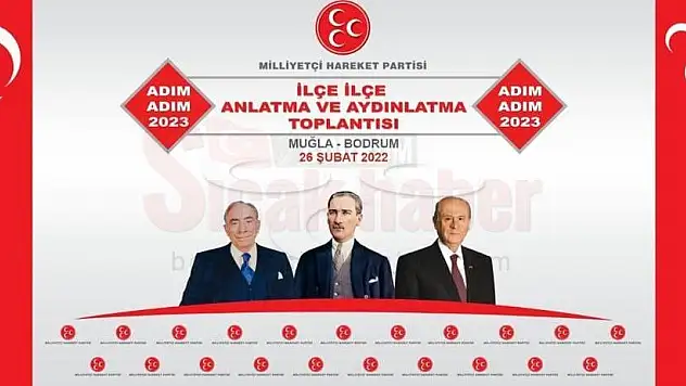 MHP'nin 'Adım Adım 2023, İl İl Anadolu' Buluşmaları Bodrum'da