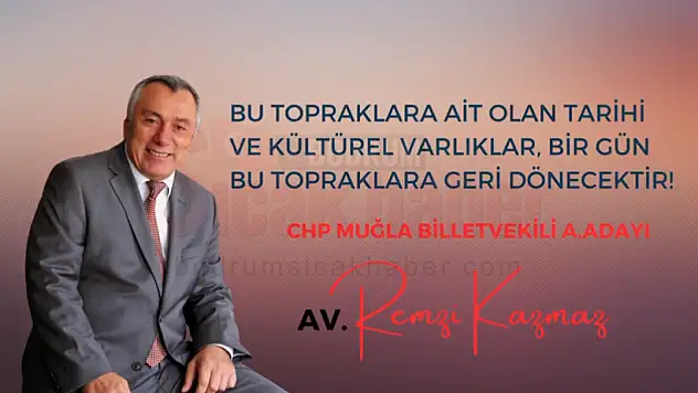 TARİHİ VE KÜLTÜREL VARLIKLARIMIZI BİRGÜN MUTLAKA BODRUM'A KAZANDIRACAĞIM
