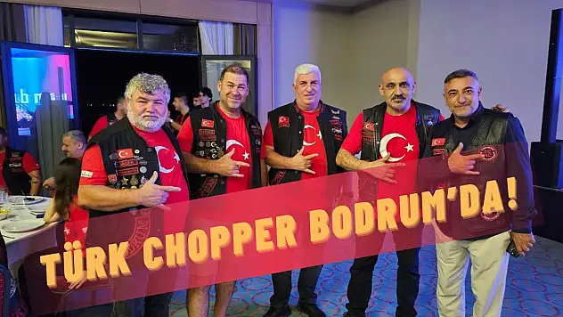 Türk Chopper üyeleri Bodrum'da buluştu