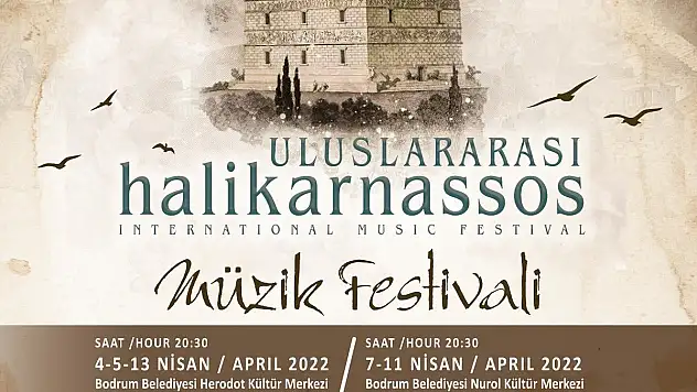 Uluslararası Halikarnassos Bodrum Müzik Festivali Başlıyor