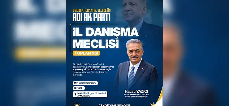AK Parti Muğla teşkilatı İl Danışma Meclisi'nde buluşacak