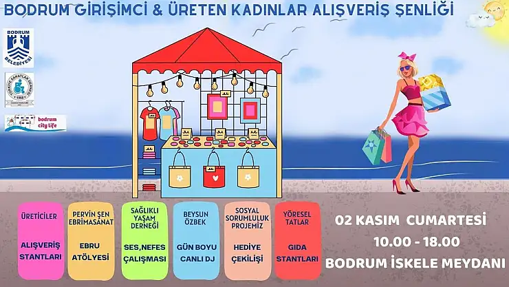 Bodrum Girişimci & Üreten Kadınlar Sonbahar Alışveriş Şenliği 2 Kasım'da Gerçekleşiyor