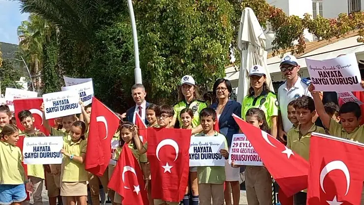 Bodrum'da 'Yayalara Öncelik Duruşu, Hayata Saygı Duruşu' Etkinliği Düzenlendi