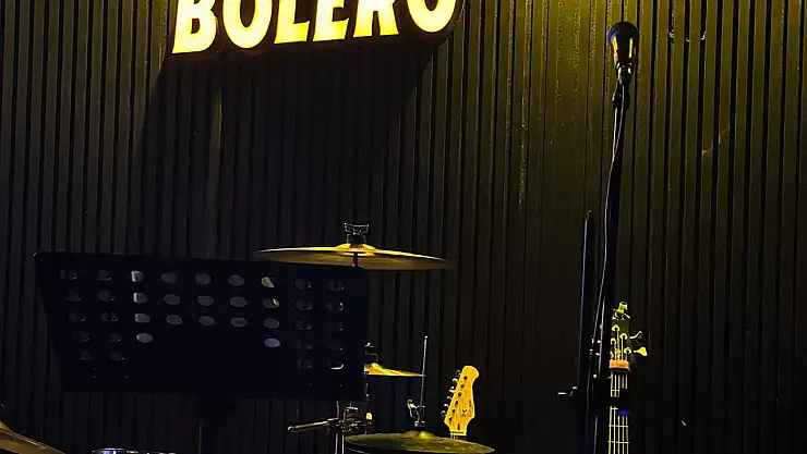 Bolero müzik ve eğlenceyi buluşturuyor