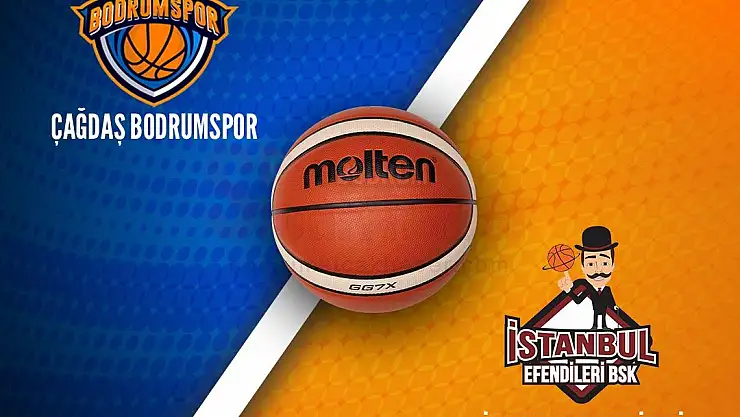 ÇAĞDAŞ BODRUM, İSTANBUL EFENDİLERİ İLE MÜCADELE EDECEK