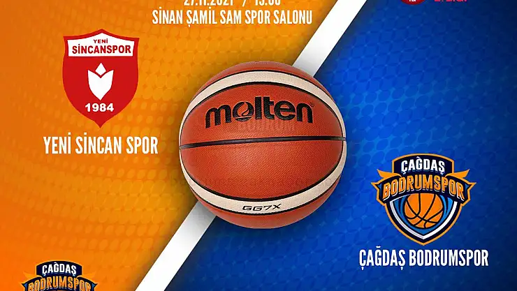 ÇAĞDAŞ BODRUM SPOR, YENİ SİNCAN SPOR İLE KARŞILAŞACAK