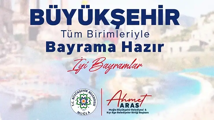 Muğla Büyükşehir Belediyesi Bayram Boyunca 7/24 Görev Başında