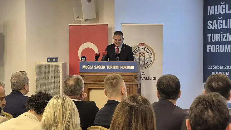 Muğla Sağlık Turizmi Forumu: Vali Akbıyık'tan Önemli Açıklamalar