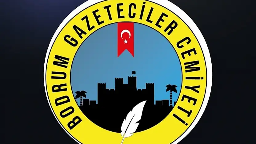 Bodrum Gazeteciler Cemiyeti'nden açıklama !