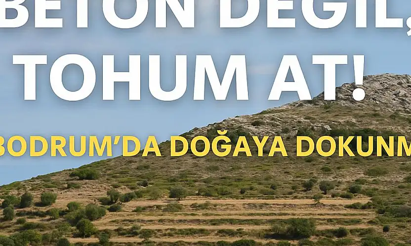 Beton değil tohum atmaya geldik