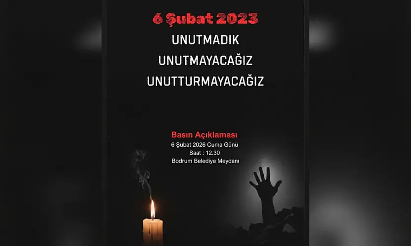 Bodrum'da 6 Şubat anması deprem unutulmayacak