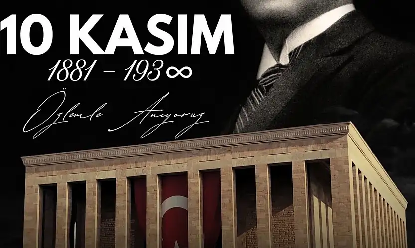 Vali Dr. İdris Akbıyık'ın 10 Kasım Atatürk'ü Anma Günü Mesajı